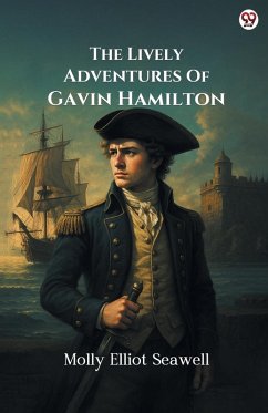 Cover The Lively Adventures Of Gavin Hamilton