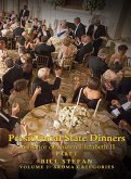 Presidential State Dinners Presidential State Dinners