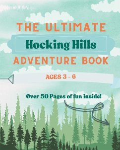 Cover The Ultimate Hocking Hills Adventure Book - Ages 3-6