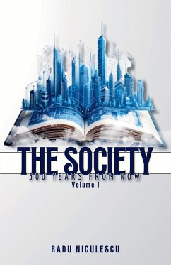 Cover The Society, 300 Years From Now