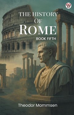 Cover The History Of Rome BOOK FIFTH
