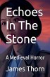 Echoes In The Stone - Bild 1