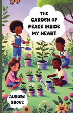 Cover The Garden of Peace Inside My Heart
