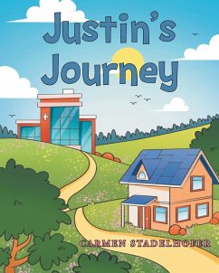 Justin's Journey - Stadelhofer, Carmen