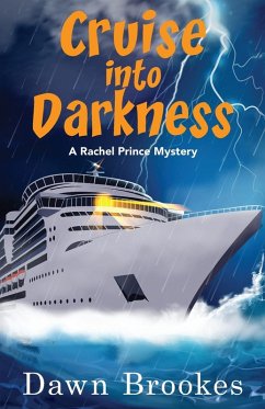 Cruise into Darkness - Brookes, Dawn
