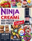 Ninja CREAMi High-Protein Max Power Cookbook Ninja CREAMi High-Protein Max Power Cookbook