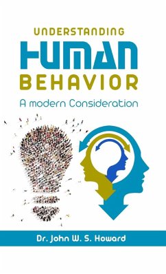 UNDERSTANDING HUMAN BEHAVIOR - W. S. Howard, John