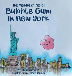 Cover The Misadventures of Bubble Gum in New York