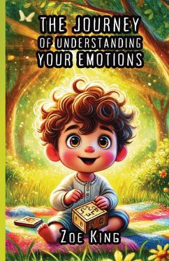 Cover The Journey of Understanding Your Emotions