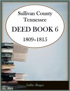 Cover Sullivan County, Tennessee Deed Book 6, 1809-1815