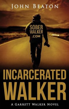 Cover Incarcerated Walker