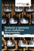 Tonterías y opiniones de un ciudadano desorientado