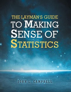 Cover The Layman's Guide To Making Sense Of Statistics
