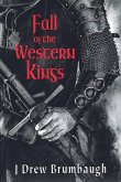 Fall of the Western Kings Fall of the Western Kings