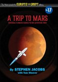 Scripts from the Crypt No. 17 - A Trip to Mars
