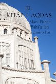 EL KITÁB-I-AQDAS EL KITÁB-I-AQDAS