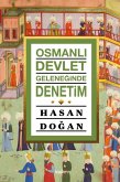 Osmanli Devlet Geleneginde Denetim Osmanli Devlet Geleneginde Denetim