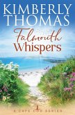 Falmouth Whispers Falmouth Whispers