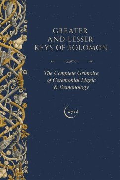 Greater and Lesser Keys of Solomon - Mathers, S. Liddell Macgregor