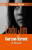 Lady Jim of Curzon Street Lady Jim of Curzon Street