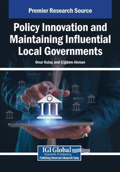 Policy Innovation and Maintaining Influential Local Governments Cover Policy Innovation and Maintaining Influential Local Governments