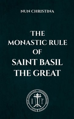Cover The Monastic Rule of Saint Basil the Great