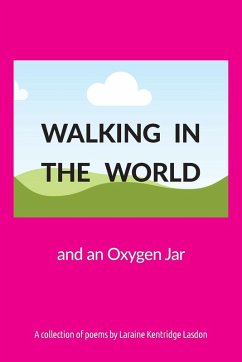 Cover Walking in the World and an Oxygen Jar