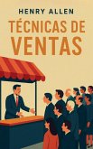 Técnicas de Ventas Técnicas de Ventas