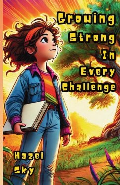 Cover Growing Strong in Every Challenge