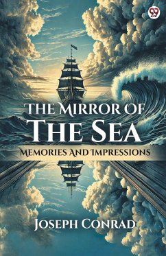 Cover The Mirror Of The Sea Memories And Impressions