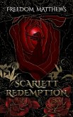Scarlett Redemption (The Legends of Evernyl, #1) (eBook, ePUB) Scarlett Redemption (The Legends of Evernyl, #1) (eBook, ePUB)