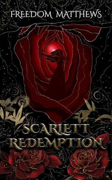 Scarlett Redemption (The Legends of Evernyl, #1) (eBook, ePUB) Scarlett Redemption (The Legends of Evernyl, #1) (eBook, ePUB)