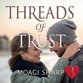 Threads of Trust (eBook, ePUB) Threads of Trust (eBook, ePUB)