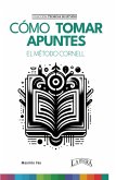 Cómo tomar apuntes (eBook, ePUB) Cómo tomar apuntes (eBook, ePUB)