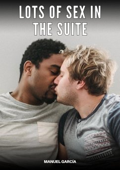 Cover Lots of Sex in the Suite (eBook, ePUB)