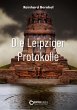 Die Leipziger Protokolle (eBook, PDF) - Bild 1