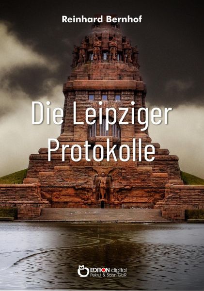 Die Leipziger Protokolle (eBook, PDF)