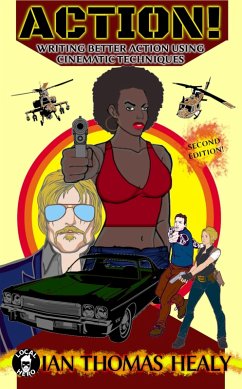 Cover Action! Writing Better Action Using Cinematic Techniques (Second Edition) (eBook, ePUB)