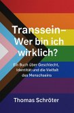 Transsein - Wer bin ich wirklich? (eBook, ePUB)