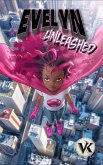 Evelyn Unleashed (eBook, ePUB) Evelyn Unleashed (eBook, ePUB)
