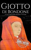 Giotto di Bondone (Biographies of Painters) (eBook, ePUB) Giotto di Bondone (Biographies of Painters) (eBook, ePUB)
