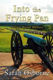 Into the Frying Pan (Ditie Brown Mysteries, #2) (eBook, ePUB)