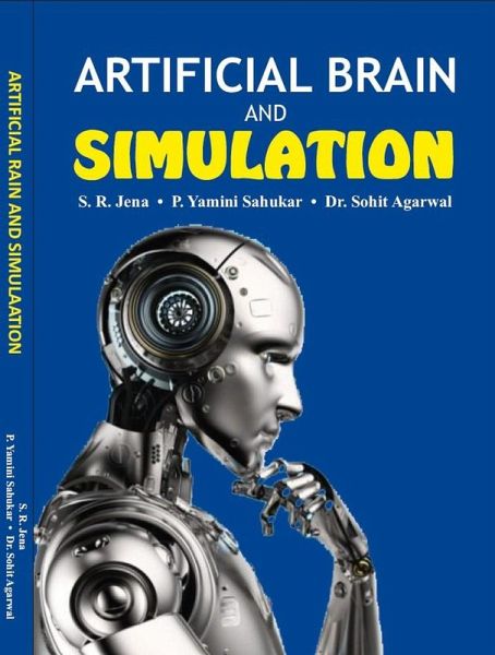 Artificial Brain and Simulation (eBook, ePUB) Artificial Brain and Simulation (eBook, ePUB)