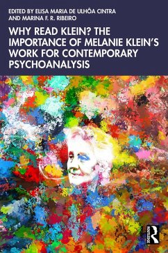 Cover Why Read Klein? The Importance of Melanie Klein's work for Contemporary Psychoanalysis (eBook, PDF)