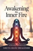 Awakening the Inner Fire (eBook, ePUB) Awakening the Inner Fire (eBook, ePUB)
