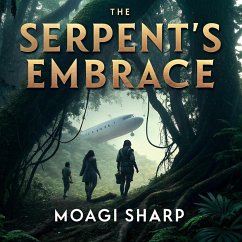 Cover The Serpent's Embrace (eBook, ePUB)