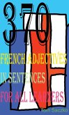 370 French Adjectives In Sentences For All Learners (eBook, ePUB)