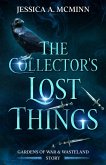 The Collector's Lost Things (Gardens of War & Wasteland, #0.5) (eBook, ePUB)