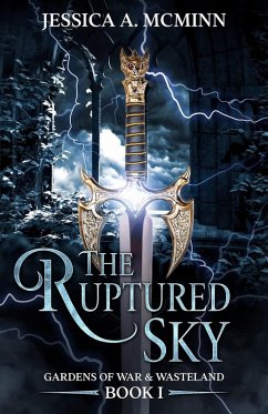 The Ruptured Sky (Gardens of War & Wasteland, #1) (eBook, ePUB) Cover The Ruptured Sky (Gardens of War & Wasteland, #1) (eBook, ePUB)