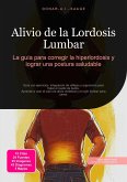 Alivio de la Lordosis Lumbar (eBook, ePUB) Alivio de la Lordosis Lumbar (eBook, ePUB)